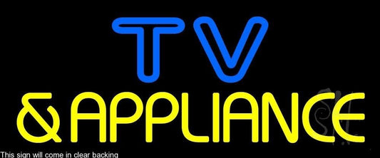 Tv And Appliance 3 Clear Backing Neon Sign 10" Tall x 24" Wide