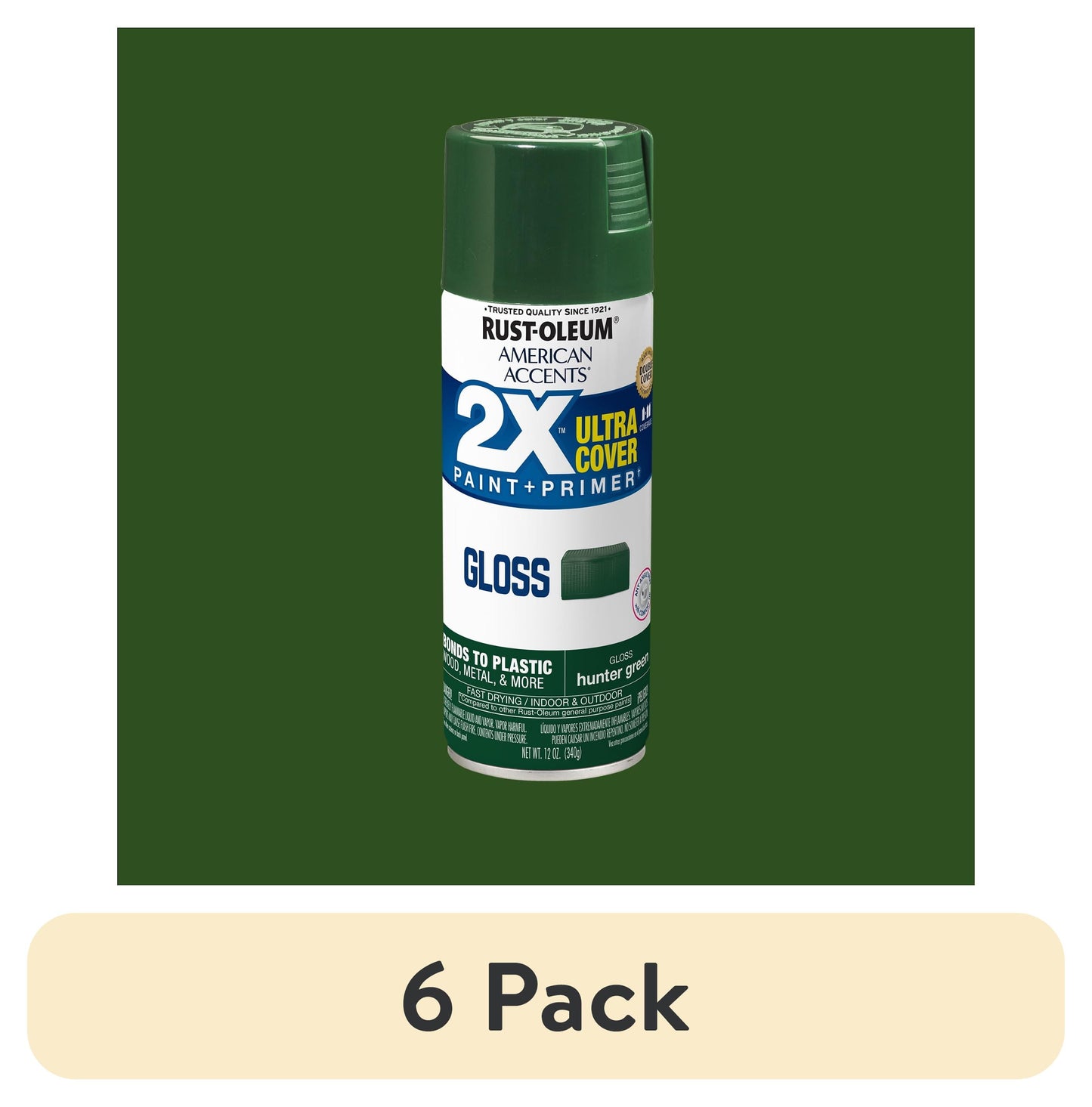 (6 pack) Hunter Green, Rust-Oleum American Accents 2X Ultra Cover Gloss Spray Paint-327879, 12 oz