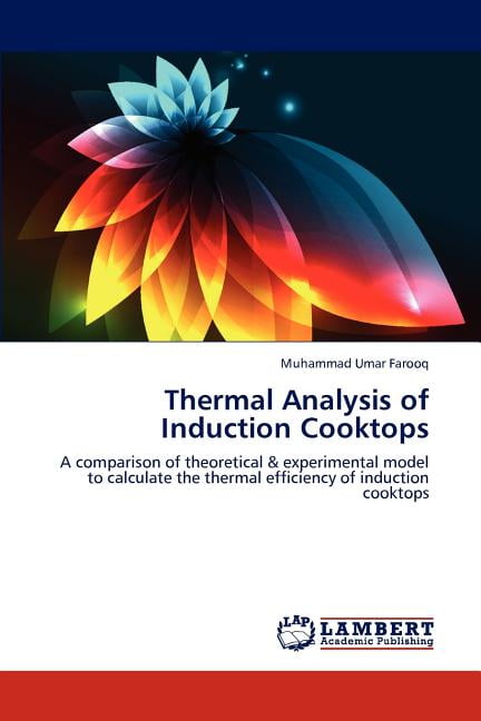 Thermal Analysis of Induction Cooktops (Paperback)