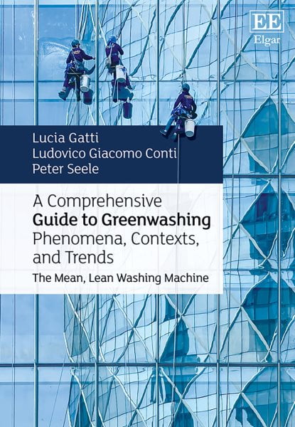 Pre-Owned Comprehensive Guide to Greenwashing Phenomena, Contexts and Trends : The Mean, Lean Washing Machine
